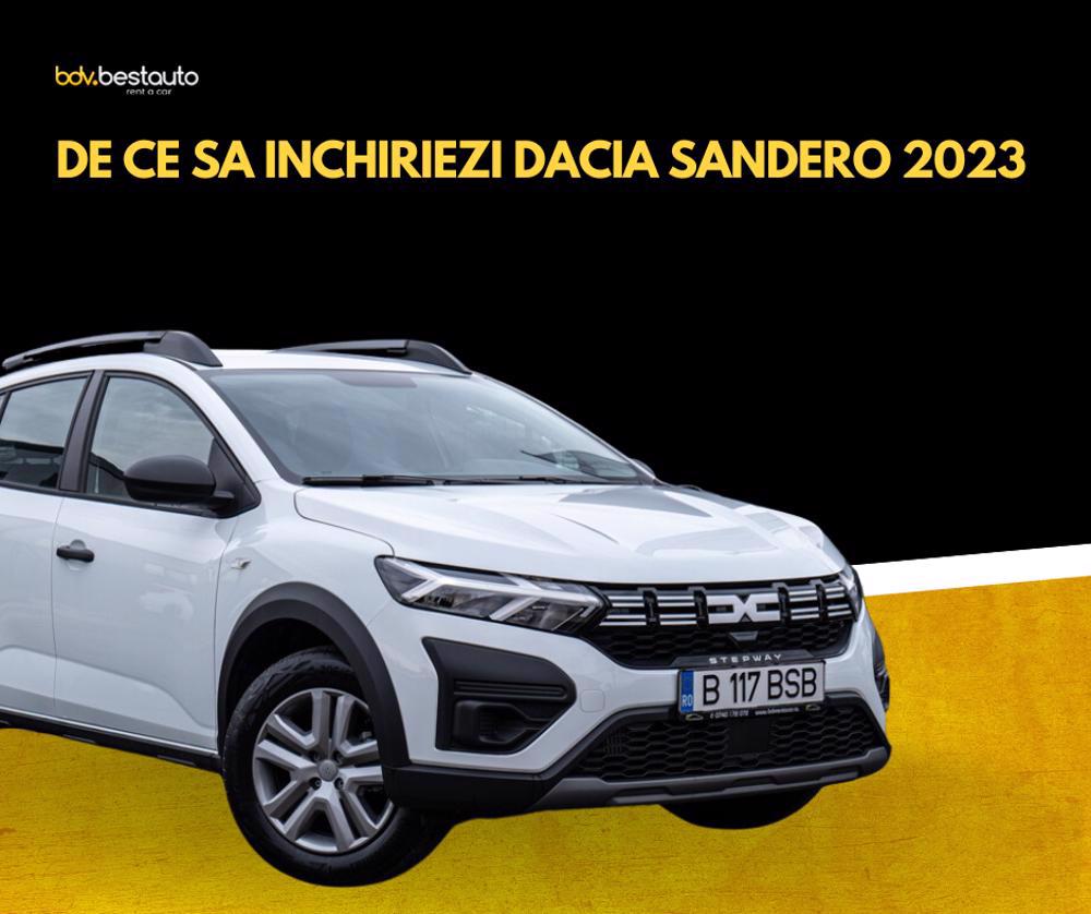 De Ce Sa Inchiriezi Dacia Sandero 2023 